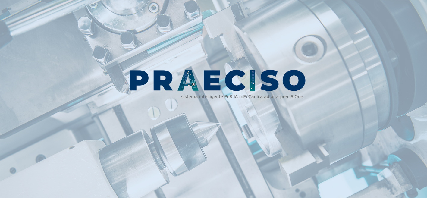 PRAECISO: Sistema Intelligente per la Meccanica di Alta Precisione